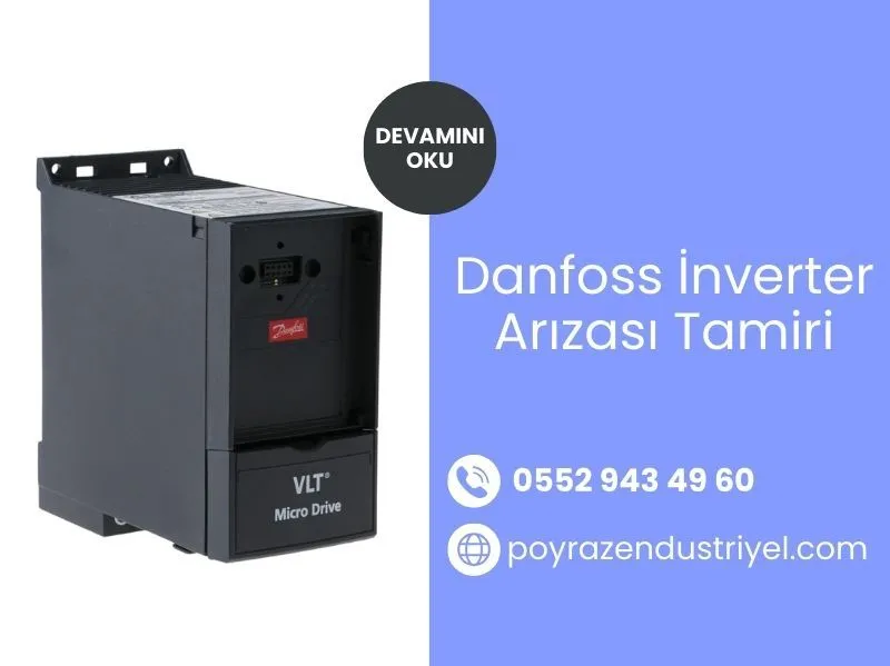 Danfoss inverter Arızası Tamiri